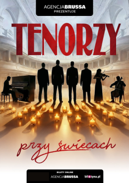 Wągrowiec Wydarzenie Koncert Tenorzy przy świecach - koncert, który porusza serce