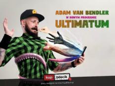 Wągrowiec Wydarzenie Stand-up Adam Van Bendler z nowym programem "Ultimatum"